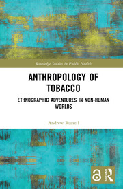 Anthropology of Tobacco book cover