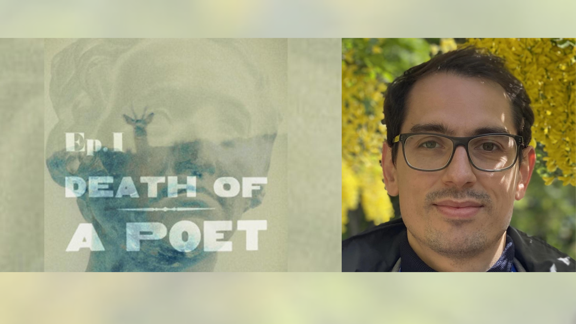 Death of a Poet podcast and Adam Bridgen