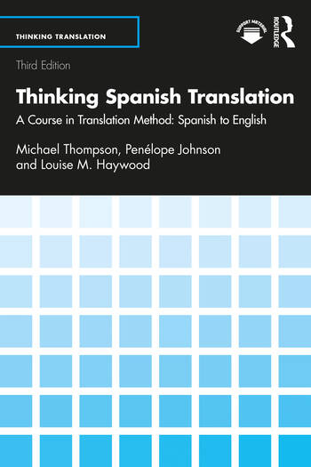 third edition of Thinking Spanish Translation