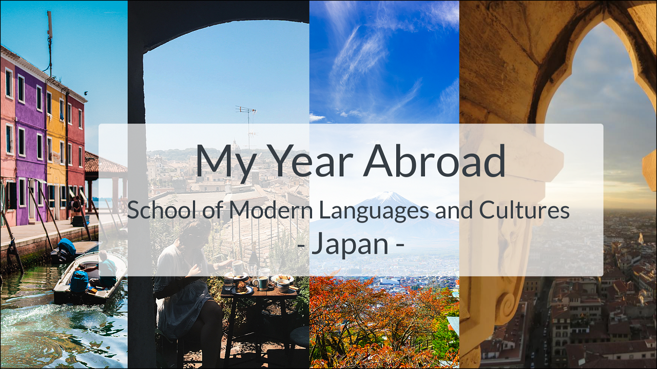 My Year Abroad | Japan