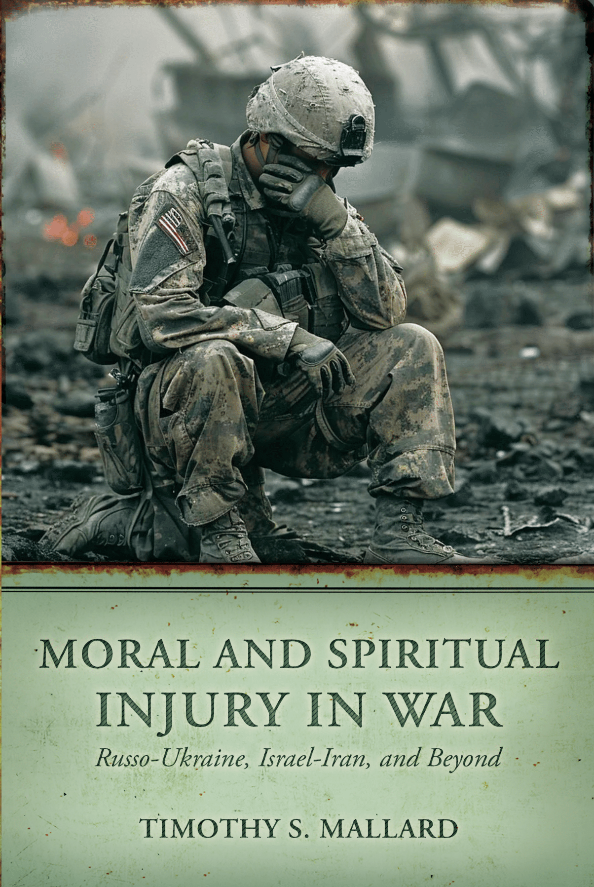 Book cover, showing dispirited soldier on operations